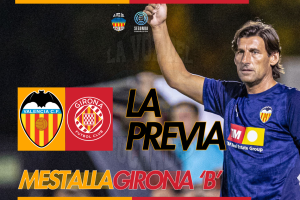 El VCF Mestalla mide su mejora en casa ante el sorprendente Girona ‘B’
